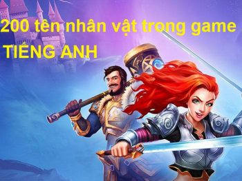 Tên game tiếng Anh hay, tên nhân vật game tiếng Anh hay