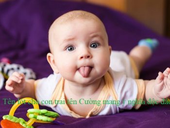 Tên lót cho con trai tên Cường mang ý nghĩa độc đáo. Tên đệm hay cho con trai tên Cường