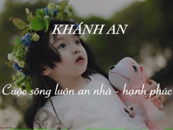 Ý nghĩa tên Khánh An, tên Khánh An có ý nghĩa gì?