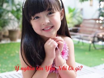 Ý nghĩa tên Yến Nhi là gì? Tên Yến Nhi có nghĩa là gì?