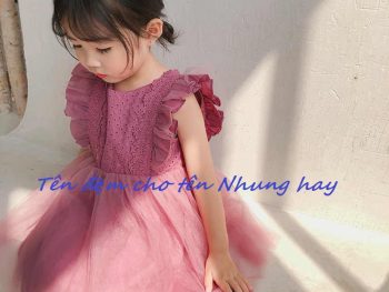 Tên đệm cho tên Nhung hay. Đệm cho tên Nhung