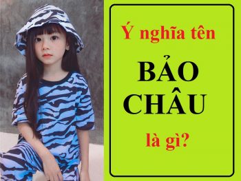 Tên Bảo Châu có ý nghĩa gì? Chữ ký đẹp cho tên Bảo Châu